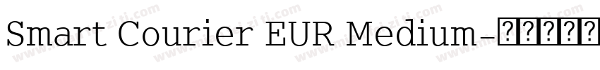 Smart Courier EUR Medium字体转换